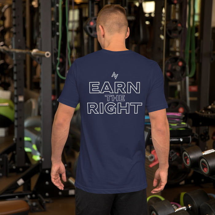 AN Core Unisex "Earn the Right"