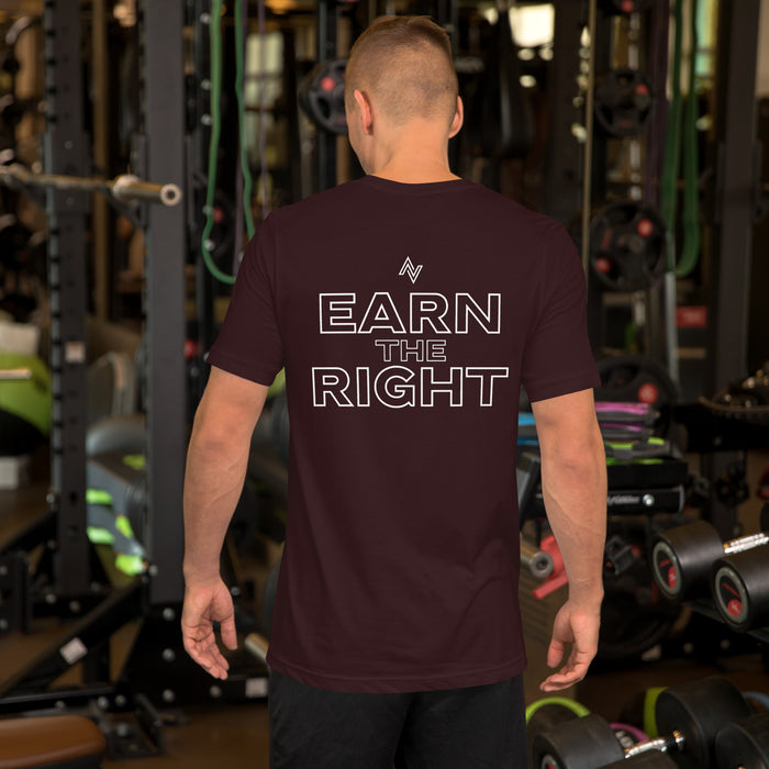 AN Core Unisex "Earn the Right"